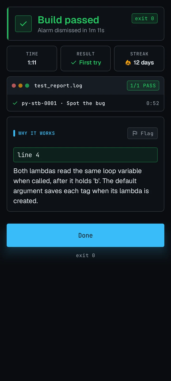 Build passed: alarm dismissed in 1 minute 11 seconds, first try, with the explanation